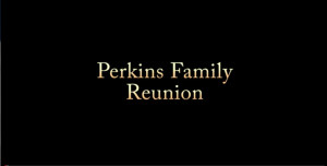 2013 Perkins reunion